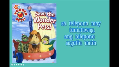 Wonder Pets Tagalog Theme Song .